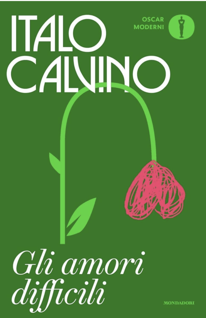 Gli amori difficili di Italo Calvino